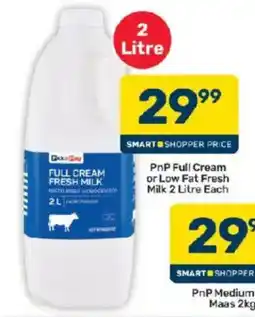 Pick n Pay Hypermarket PnP Full Cream or Low Fat Fresh Milk offer