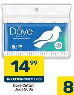 Pick n Pay Dove Cotton Buds 200s offer
