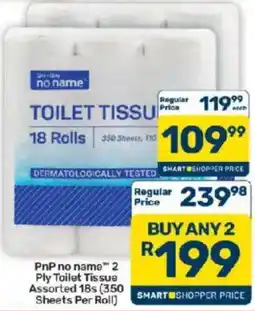 Pick n Pay Hypermarket no name Toilet Tissue offer