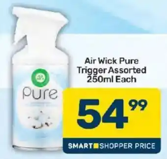 Pick n Pay Air Wick Pure Trigger Assorted offer