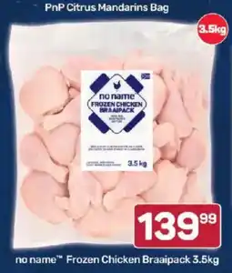 Pick n Pay no name Frozen Chicken Braaipack offer