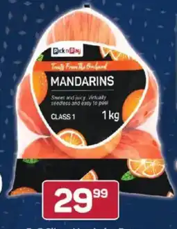 Pick n Pay Pack n Play Mandarins offer