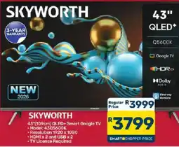 Pick n Pay Hypermarket SKYWORTH 43" QLED+ Smart Google TV offer