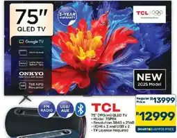 Pick n Pay Hypermarket TCL 75" QLED TV offer