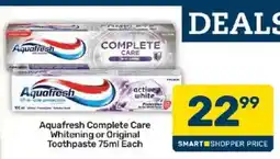 Pick n Pay Aquafresh Complete Care Whitening or Original Toothpaste offer
