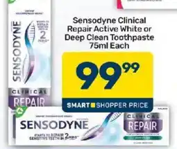 Pick n Pay Sensodyne Clinical Repair Active White or Deep Clean Toothpaste offer
