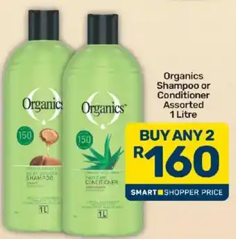 Pick n Pay Organics Shampoo or Conditioner Assorted offer