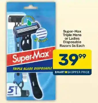 Pick n Pay Super-Max Triple Blade Disposable Razors offer