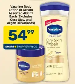 Pick n Pay Vaseline Body Lotion or Cream Assorted offer