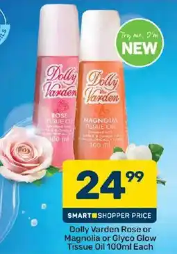 Pick n Pay Dolly Varden Tissue Oil offer