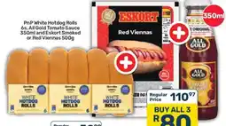 Pick n Pay PnP White Hotdog Rolls 6s, All Gold Tomato Sauce 350ml and Eskort Smoked or Red Viennas 500g offer
