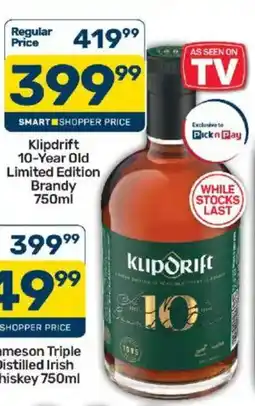 Pick n Pay Liquor Klipdrift 10-Year Old Limited Edition Brandy offer