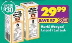 Shoprite Muthi Wenyoni Antacid offer