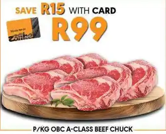 OBC A-CLASS BEEF CHUCK