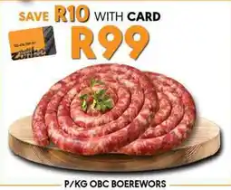 OBC Meat & Chicken OBC Boerewors offer