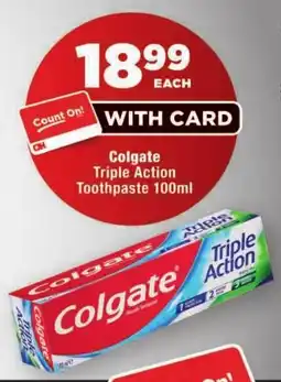OK Foods Colgate Triple Action Toothpaste offer