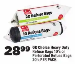 OK Foods OK Choice Heavy Duty Refuse Bags offer