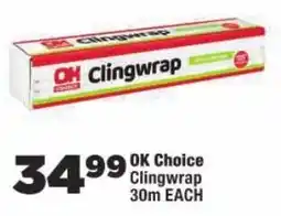 OK Foods OK Choice Clingwrap offer