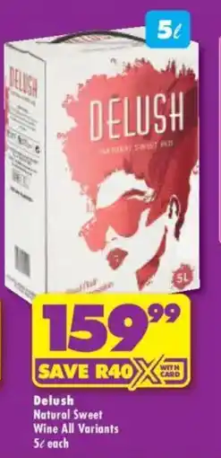 Shoprite Liquor Delush Natural Sweet Wine offer