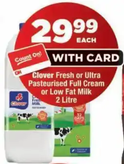 OK MiniMark Clover Fresh or Ultra Pasteurised Full Cream or Low Fat Milk offer