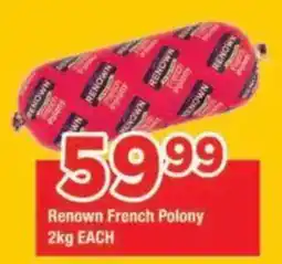 OK Grocer Renown French Polony offer
