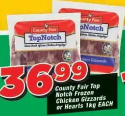 OK Grocer County Fair Top Notch Frozen Chicken Gizzards or Hearts offer