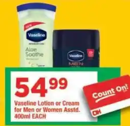 OK Grocer Vaseline Lotion or Cream Assorted offer
