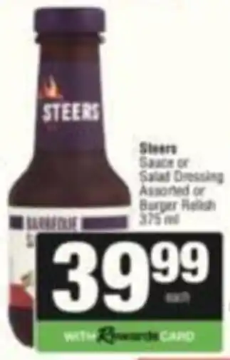 Steers Sauce or Salad Dressing Assorted or Burger Relish