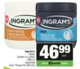 SuperSpar Ingram's Body Cream or Lotion Assorted offer