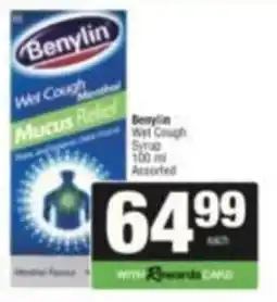 SuperSpar Benylin Wet Cough Menthol Mucus Relief Assorted offer