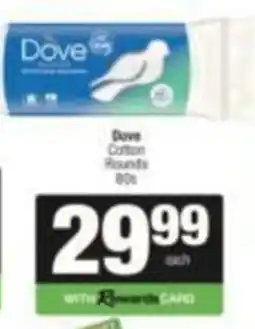 SuperSpar Dove Cotton Rounds offer