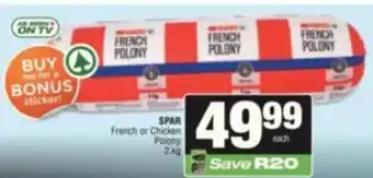 SPAR French or Chicken Polony