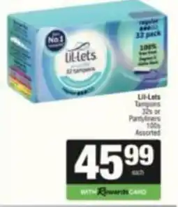 SuperSpar Lil-Lets Tampons or Pantyliners Assorted offer