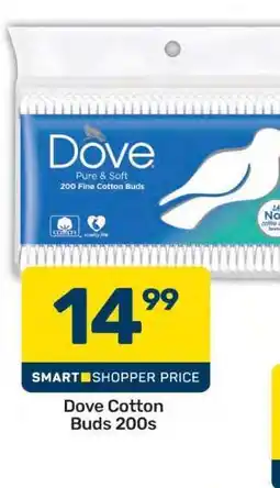 Pick n Pay Dove Cotton Buds 200s offer