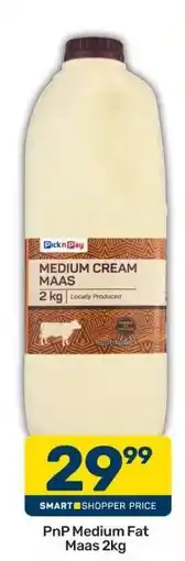 Pick n Pay PnP Medium Fat Maas 2kg offer
