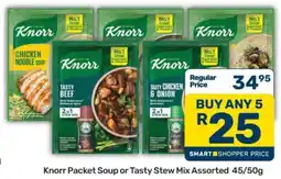 Pick n Pay Knorr Packet Soup or Tasty Stew Mix Assorted 45/50g offer