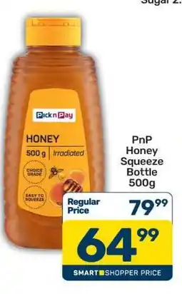 Pick n Pay PnP Honey Squeeze Bottle 500g offer