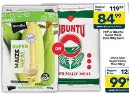Pick n Pay PnP or Ubuntu Super Maize Meal 10kg Each offer