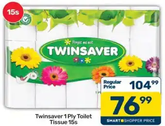 Twinsaver 1 Ply Toilet Tissue-15s