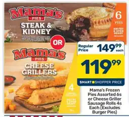 Pick n Pay Hypermarket Mama's Frozen Pies Assorted 6s or Cheese Griller Sausage Rolls 4s offer
