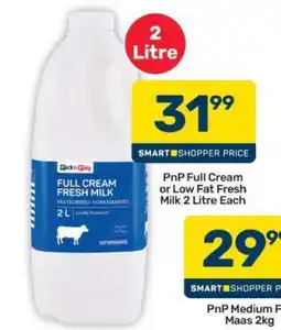 Pick n Pay Hypermarket PnP Full Cream or Low Fat Fresh Milk 2 Litre offer