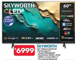 Pick n Pay Hypermarket SKYWORTH QLED+ 60 Q6600H offer