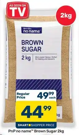 Pick n Pay Hypermarket PnP no name Brown Sugar 2kg offer