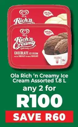 Food Lover's Market Ola Rich ‘n Creamy Ice Cream Assorted 1.8 L offer