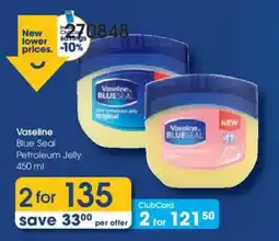 Clicks Vaseline Blue Seal Petroleum Jelly offer