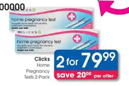 Clicks Clicks Home Pregnancy Tests offer