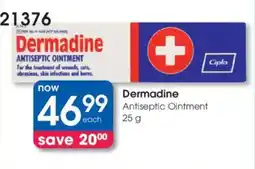 Clicks Dermadine Antiseptic Ointment offer