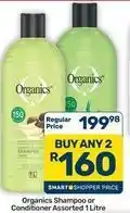 Pick n Pay Hypermarket Organics - shampoo or conditioner offer