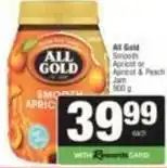 SuperSpar All gold - smooth apricot or apricot & peach jam offer