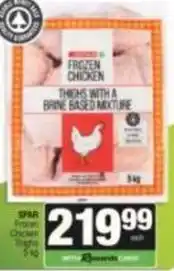 Spar Spar - frozen chicken thighs with a brine based mixture offer